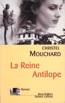 La reine Antilope