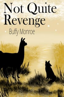 Not Quite Revenge - Not Quite Series