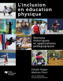 L'inclusion en éducation physique - Notions théoriques et applications pédagogiques