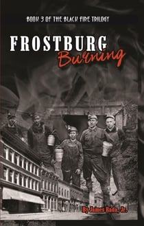 Frostburg Burning (Black Fire Book 3) - Black Fire, #1