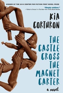 The Castle Cross the Magnet Carter - A Novel