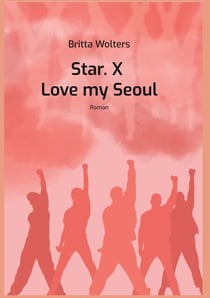 Star.X - Love my Seoul - Roman