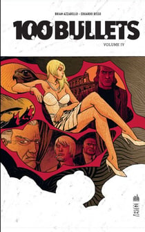 100 Bullets intégrale  - Tome 4