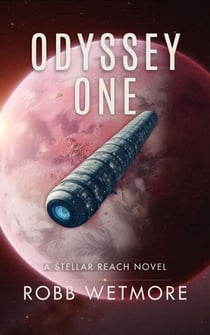 Odyssey One - Stellar Reach Series, #1