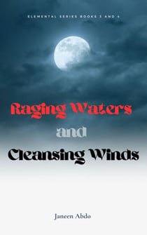 Raging Waters Cleansing Winds - Saving Earth Eternal Flame Raging Waters Cleansing Winds, #3
