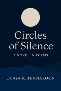 Circles of Silence- A Novel in Poems