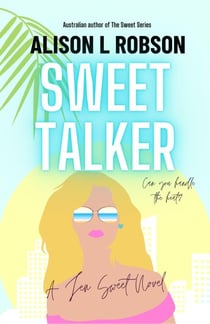 Sweet Talker - The Sweet Series, #2