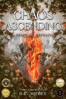 Chaos Ascending: A Feast of Betrayal - The Utopia Falling Saga, #2