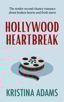 Hollywood Heartbreak - Hollywood Gossip, #5