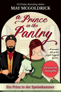 Ein Prinz in der Speisekammer