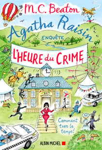 Agatha Raisin enquête 35 - L'Heure du crime
