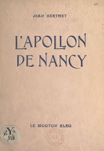 L'Apollon de Nancy - Comédie en un acte