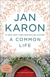 A Common Life - The Wedding Story