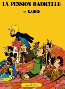 La pension Radicelle - Patrimoine Glénat 39