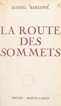 La route des sommets