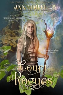 Court of Rogues - Magick and Misfits, #1