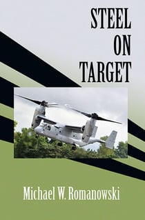 Steel on Target - A Novel