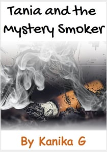 Tania and the Mystery Smoker - Tania, #35