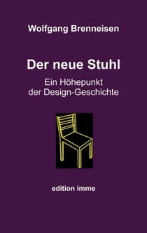 Der neue Stuhl - Ein Höhepunkt der Design-GEschichte