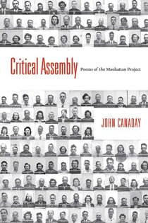 Critical Assembly - Poems of the Manhattan Project