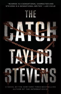 The Catch - A Vanessa Michael Munroe Novel