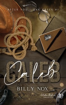 Caleb - After you, Oak Creek #1
