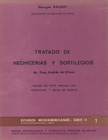 Tratado de hechicerías y sortilegios de FrayAndrés deOlmos