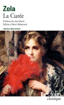 La Curée - Les Rougon-Macquart Tome II