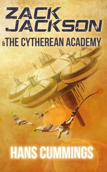 Zack Jackson &amp; The Cytherean Academy - Zack Jackson, #2