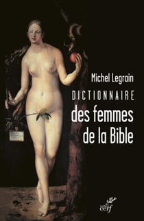 DICTIONNAIRE DES FEMMES DE LA BIBLE