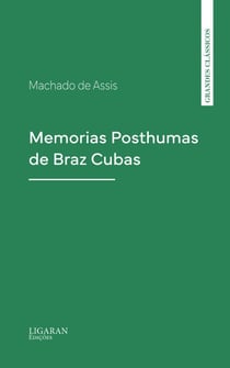 Memorias Posthumas de Braz Cubas