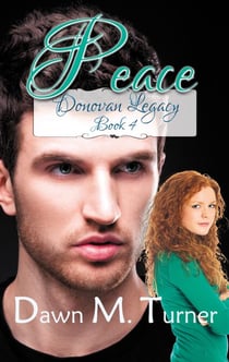 Peace - Donovan Legacy, #4