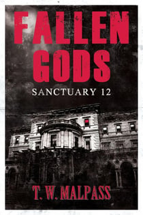 Sanctuary 12 - Fallen Gods Saga, #1