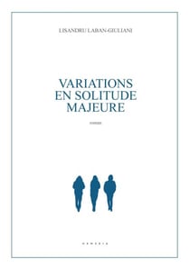 VARIATIONS EN SOLITUDE MAJEURE