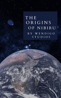 The Origins Of Nibiru - The Origins Of Nibiru, #1