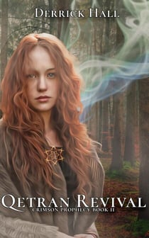 Qetran Revival - Crimson Prophecy, #2