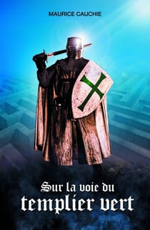 Sur la voie  du templier vert - Les enquêtes du Commissaire Nils Tome 3
