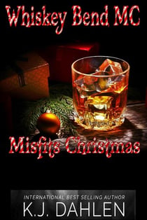 Misfits Christmas - Whiskey Bend MC Series