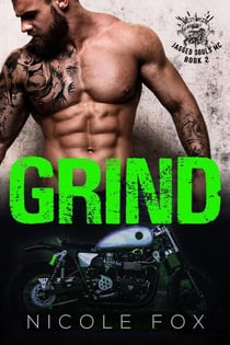 Grind (Book 2) - Jagged Souls MC, #2