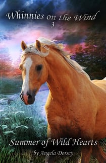Summer of Wild Hearts - Whinnies on the Wind, #3