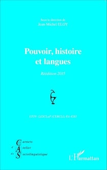 Pouvoir, histoire et langues - Réédition 2015