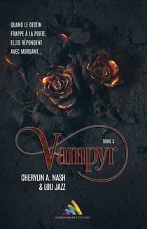 Vampyr - Tome 3 | Livre lesbien, roman lesbien - Livre lesbien, roman lesbien