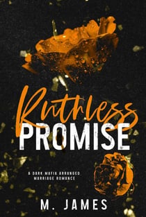 Ruthless Promise - Dark Promises Series