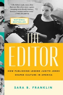 The Editor - How Publishing Legend Judith Jones Shaped Culture in America