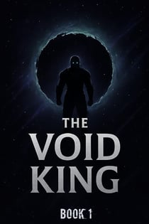 The Void King (Book 1) - The Void King, #1