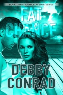 Fat Chance - Chance at Love, #3