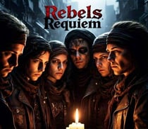 Rebels Requiem - Book 1 of Rebels Requiem, #1