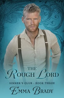 The Rough Lord - The Sinners Club