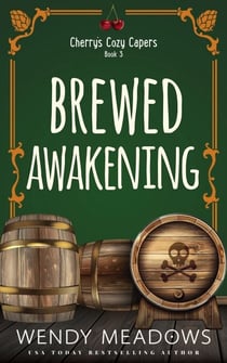 Brewed Awakening - Cherry's Cozy Capers, #3