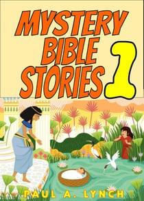 Mystery Bible Stories - Mystery Bible Stories, #1